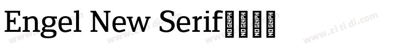 Engel New Serif字体转换